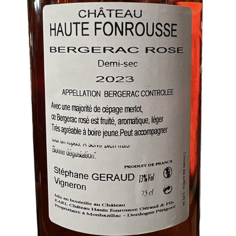 Bergerac Rosé - Château Haute - Fonrousse - La Dommoise