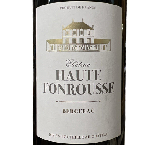 Bergerac Rouge - Château Haute - Fonrousse - La Dommoise