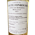 Bergerac Moelleux - Château Haute-Fonrousse - La Dommoise